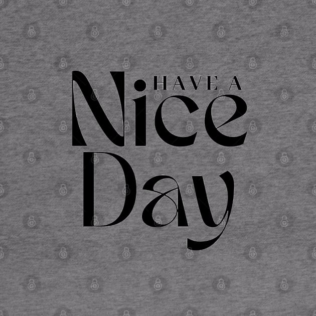 Have a Nice Day by EG78